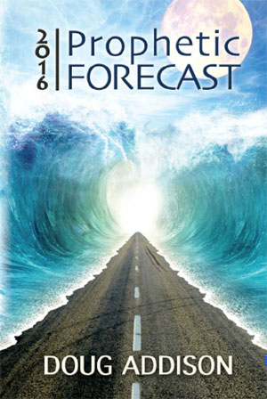 2016 Prophetic Forecast